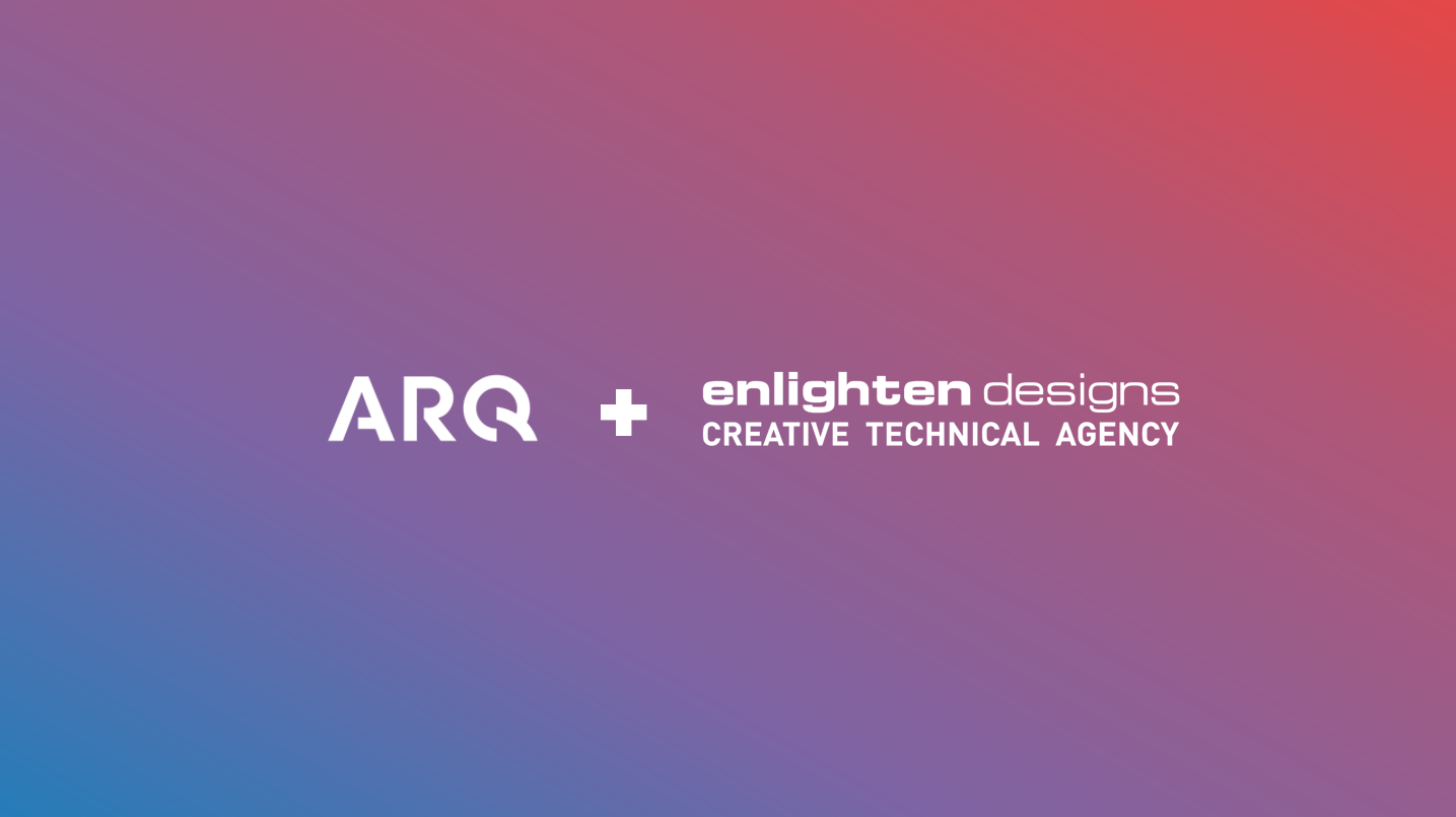 ARQ and Enlighten Designs announce partnership